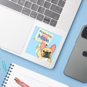 French Bulldog with "Frenchie Mom" Sign Sticker (Laptop mit iPhone)