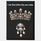 French Crowned Jewels Before Theft Magnet (Vorderseite)