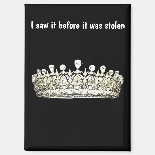 French Crowned Jewels Before Theft Magnet (Vorderseite)