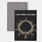 French Crowned Jewels Before Theft Magnet (Vorderseite/Rückseite)