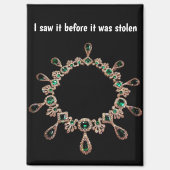 French Crowned Jewels Before Theft Magnet (Vorderseite)