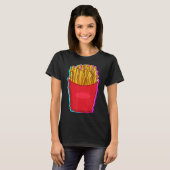 French Fries French Fries French Fries Sprichwort T-Shirt (Vorne ganz)