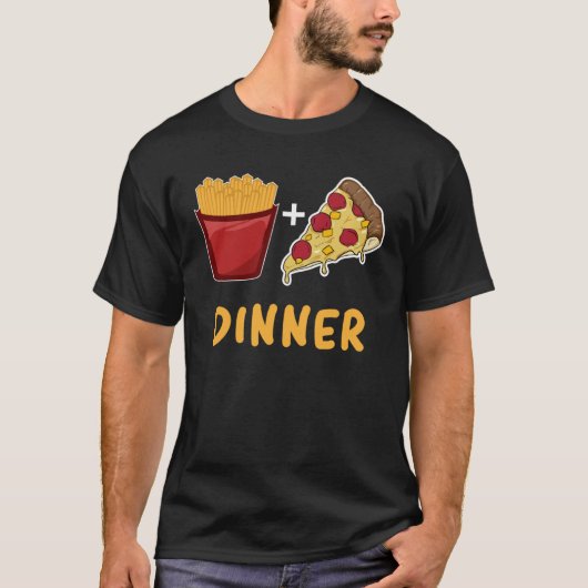 French Fry And Pizza Dinner T-Shirt (Vorderseite)
