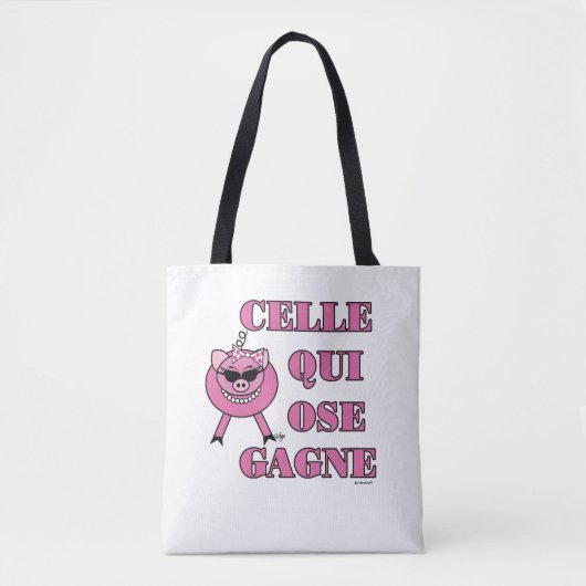 French Inspirational Encouragement Quote Pink Pig  Tasche (Vorderseite)