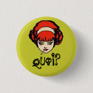 French Quoi Smoking Punk Retro Grün Button