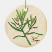 French Tarragon Herb Ornament (Hinten)