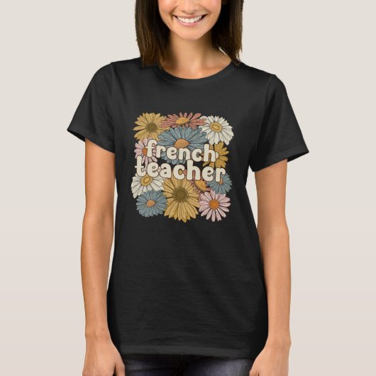 French Teacher Groovy French Teaching 1 T-Shirt (Vorderseite)