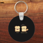 French Toast Funny Pun Novelty  Schlüsselanhänger (Vorderseite)