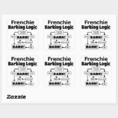 Frenchie Barking Logic Quadratischer Aufkleber (Blatt)