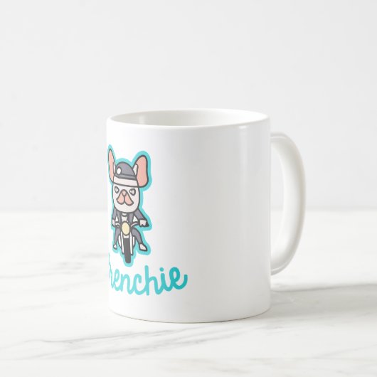 Frenchie Biker Motorrad Dog Eigentümer Frenchie Fu Kaffeetasse (VorderseiteRechts)