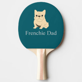Frenchie Dad, cream French bulldog. Tischtennis Schläger
