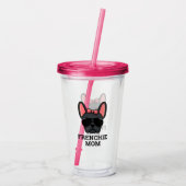 Frenchie Dog Mama Black French Bulldog Acryltrinkbecher (Rückseite)