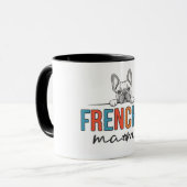 Frenchie Dog Mama Tasse (Vorderseite Links)