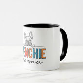 Frenchie Dog Mama Tasse (VorderseiteRechts)