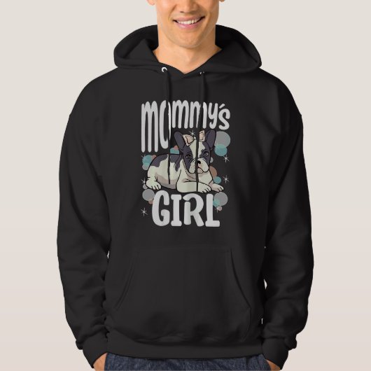 Frenchie genehmigte Mommys Girl French Bulldo Hoodie (Vorderseite)