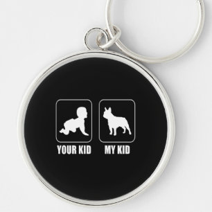 Frenchie Gift   Dein Kind - Mein Kind liebliches G Schlüsselanhänger