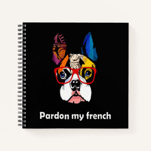 Frenchie Gift Entschuldigung, mein Französischer Notizblock