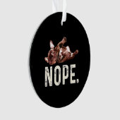 Frenchie Gift | French Bulldog Nope. Ornament (Vorderseite)