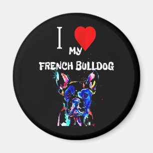 Frenchie Gift   I Liebe Mein Französischer Bulldog Magnet