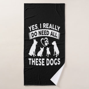 Frenchie Gift Ja, ich brauche wirklich all diese Badehandtuch