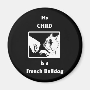 Frenchie Gift Mein Kind ist ein französischer Bu Magnet
