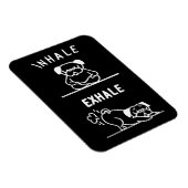 Frenchie Gift | Zur Inhalation von Exhale Magnet (Rechte Seite)