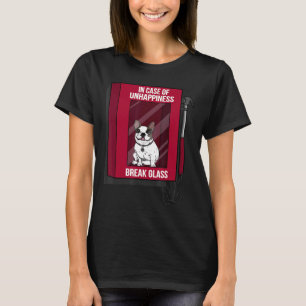 Frenchie im Fall von Unglück brechen Glas Frenc T-Shirt