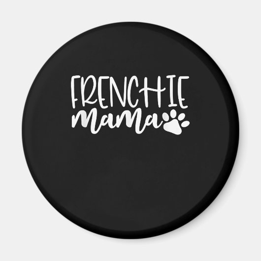 Frenchie Mama | Damenschenspende Magnet (Vorne)