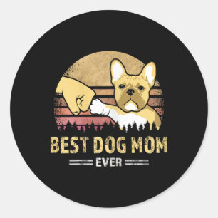 Frenchie Mama Ever Vintager French Bulldog Puppy L Runder Aufkleber