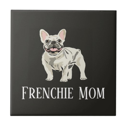 Frenchie-Mama Fliese (Vorderseite)