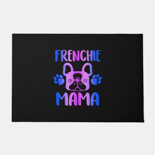 Frenchie Mama French Bulldog Mama Fußmatte (Vorderseite)