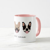 Frenchie Mama French Bulldogs Tasse (VorderseiteRechts)