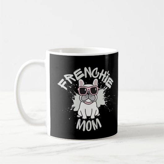 Frenchie Mama Funny French Bulldog Dog Lover Kaffeetasse (Links)