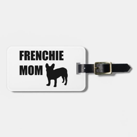 Frenchie Mama Gepäckanhänger (Vorderseite horizontal)