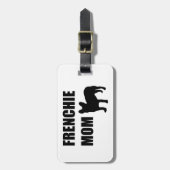 Frenchie Mama Gepäckanhänger (Vorderseite vertikal)