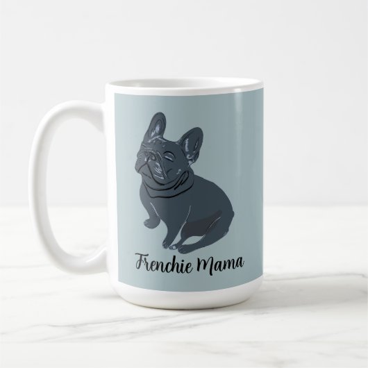 Frenchie Mama Kaffeetasse (Links)