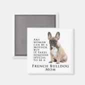 Frenchie Mama Magnet (Vorderseite/Rückseite)
