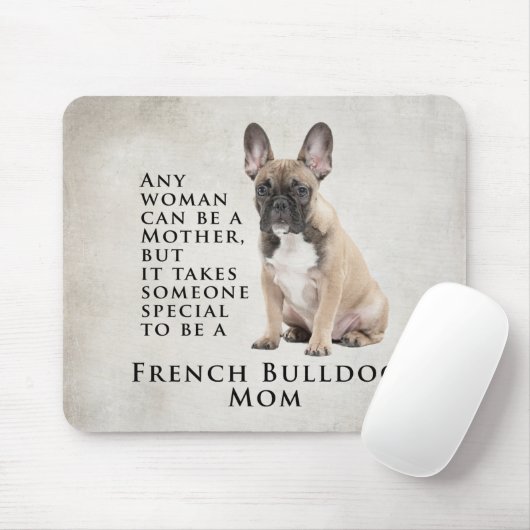 Frenchie Mama Mousepad (Mit Mouse)