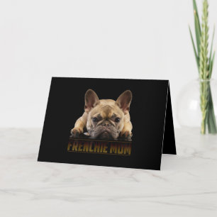 Frenchie Mama T Women French Bulldog Gift Dog Mama Karte