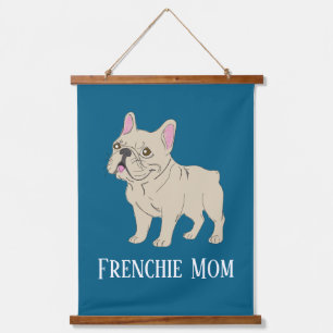 Frenchie-Mama Wandteppich Mit Holzrahmen