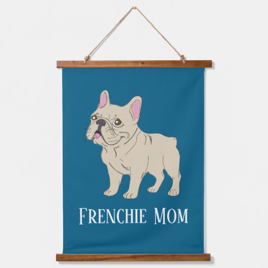 Frenchie-Mama Wandteppich Mit Holzrahmen (Vorderseite)