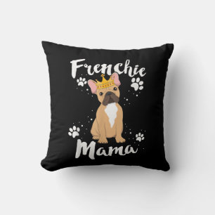 Frenchie Mama Women Mor Mama Dog Lover Geschenk Kissen