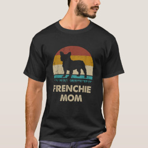 Frenchie Mama Womens Frenchie Mama Gift Französisc T-Shirt