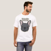 Frenchie Mode On Cute French Bulldog Illustration T-Shirt (Vorne ganz)