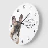 Frenchie Mom Clock Große Wanduhr (Winkel)