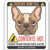 Frenchie Mom Fuel Warning Label Design (Vorderseite)