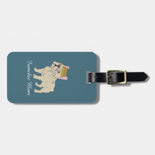 Frenchie Mom Gepäckanhänger (Vorderseite horizontal)