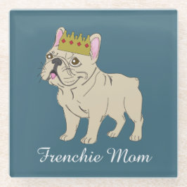 Frenchie Mom Glasuntersetzer