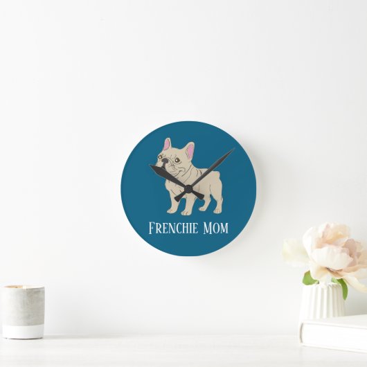 Frenchie Mom Runde Wanduhr (Zuhause)