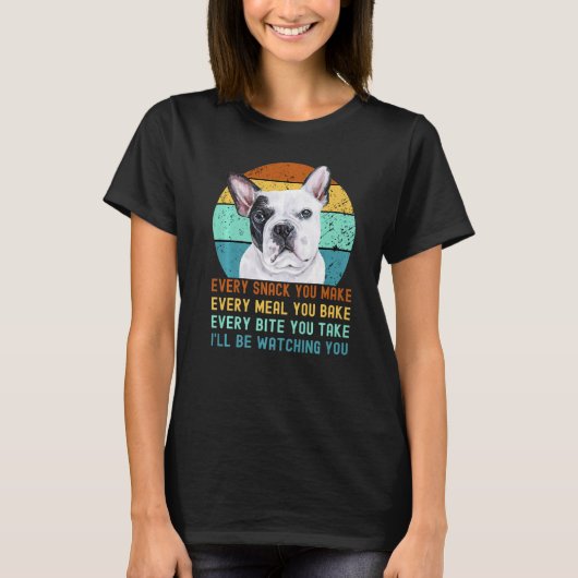 Frenchie oder französischer Bulldogge Hund jeden S T-Shirt (Vorderseite)